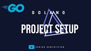 Making basic Golang project and doing necessary setup  Golang rest api  Gorilla mux [upl. by Helprin529]