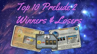 Top 10 Prelude 2 winners and losers part 2 [upl. by Anima]