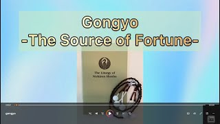 Gongyo  The Source of Fortune [upl. by Yahc]