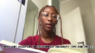 How I got accepted to Stellenbosch university Tips when applying to tertiary institutions [upl. by Ednutabab]