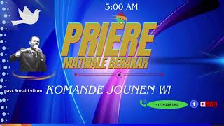 Seigneur travèse m lanmèe a Prière matinale BERAKAH past Ronald Vilton 1113 2024 [upl. by Yarrum]