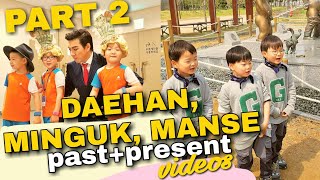 《PART 2》Triplets from TROS where are they now DAEHAN MINGUK MANSE [upl. by Aretta230]