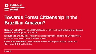 Towards Forest Citizenship in the Brazilian Amazon [upl. by Epuladaugairam]