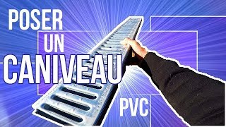 pose caniveau pvc draynil éco complet [upl. by Notgnihsaw]