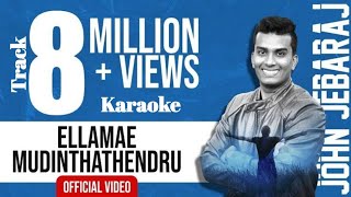 Ellamae Mudinthathendru  Karaoke  Track  Levi 2  Pas John Jebaraj  Tamilchristiansongs [upl. by Korney]