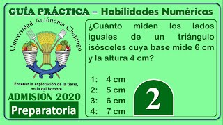 Ejercicio 2  Admisión 2020  《Preparatoria》Universidad Autónoma Chapingo  Habilidad Numérica [upl. by Enoval397]