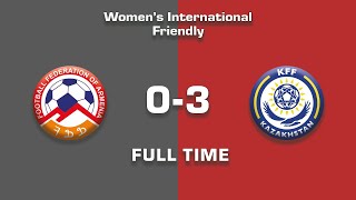 Armenia  Kazakhstan 03 Women National Team Friendlies [upl. by Flore]