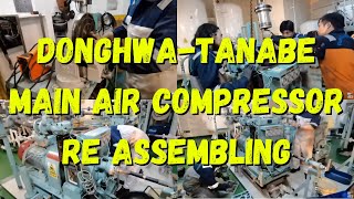 DONGHWATANABE MAIN AIR COMPRESSOR RE ASSEMBLING [upl. by Thorr372]