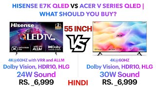 Hisense E7K QLED vs Acer V Series QLED  What should you buy  Punchi Man Tech [upl. by Nnair]