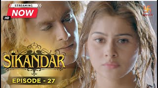 Sikandar  सिकंदर  Full Episode  27  Swastik Productions India [upl. by Acimaj]