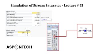 Simulation of Stream Saturator in Aspen HYSYS  Humidity Aspect  Lecture  93 [upl. by Nylak]