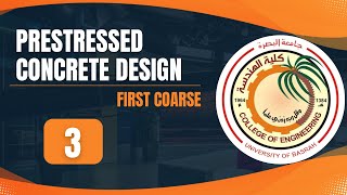 Prestressed Concrete Design  Lecture 3 [upl. by Ytima864]