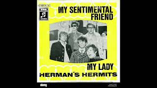 HERMANS HERMITS quotMY SENTIMENTAL FRIENDquot 1969 FULL BALANCED STEREO REMIX [upl. by Ludovika]