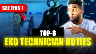 What Does an EKG Technician Do  Top 8 EKG Tech Duties [upl. by Adiam]