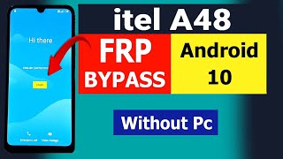 BYPASS FRP LOCK On Itel A48 L6006 FRP BYPASS Without Pc RIGHT NOW [upl. by Aenitsirhc]