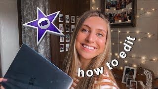 HOW TO EDIT VIDEOS USING IMOVIE  Tips  Tricks for Beginners 2019 [upl. by Timothea]