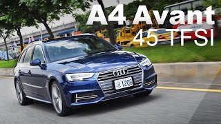 經典美學 Audi A4 Avant 45 TFSI quattro [upl. by Senzer984]