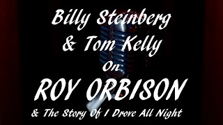 Roy Orbison amp The Story of I Drove All Night [upl. by Ellecram]