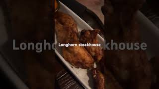 Longhorn steakhouse [upl. by Erinn380]