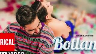 BOTLAN Full Video With Lyrics Joban Sandhu Jassi X Latest Punjabi Songs 2023 Bollywood Dj [upl. by Pedersen588]