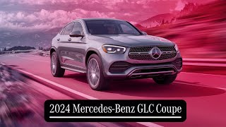 2024 MercedesBenz GLC Coupe The Pinnacle of Modern Automoti [upl. by Dualc56]