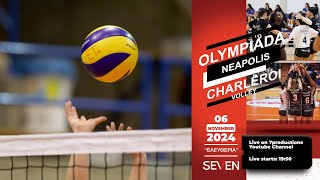 OLYMPIADA NEAPOLIS  CHARLEROI VOLLEY CEV CHALLENGE CUP [upl. by Nillok683]