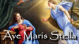 Ave Maris Stella [upl. by Shauna87]