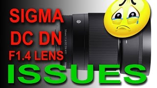 Sigma 30mm DC DN Lens Issues UPDATE on both Sony and Micro Four Thirds [upl. by Atnom389]