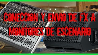 Conexión y envío de señal de efectos a monitores Xenyx2442 [upl. by Aicelet]