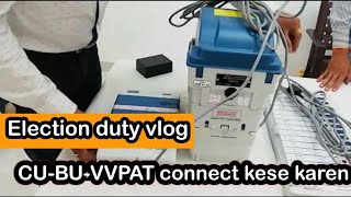 VVPAT machine demovvpat kaise connect karen  Election dutyVVPATCUBU VVPAT connection [upl. by Richy601]