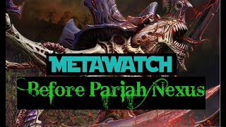 METAWATCH Pariah Nexus Tyranid Impact [upl. by Akehsyt362]