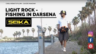 Seika Predator Fishing  Light Rock Fishing in Darsena  HD [upl. by Yerffe]