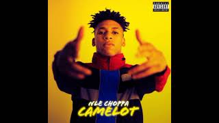 NLE Choppa  Camelot  Reprod ByUnstopt [upl. by Dott142]