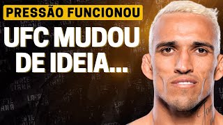 JUSTIÇA POR CHARLES DO BRONX UFC MUDA DE IDEIA E BRASILEIRO GANHA DESTAQUE  UFC 300 FICOU DEVENDO [upl. by Tiernan]