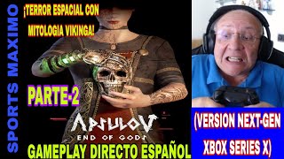 APSULOV END OF GODS PARTE2 ¡TERROR CON MITOLOGIA VIKINGA XBOX SERIES XGAMEPLAY DIRECTO ESPAÑOL [upl. by Nosidda]