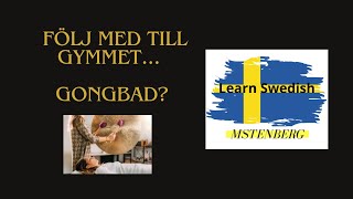 SFI med Stenberg Learn Swedish  Come with me to the gym  What is a gong bath [upl. by Bej]