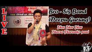 Jhar Jhar Jhar Jharne Jharna ko Pani  Bro Sis Band Deepu Gurung Live in Japan 2018 [upl. by Lebisor571]