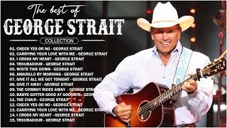 George Strait Greatest Hits Full album  Best Songs Of George Strait  George Strait Hits Songs [upl. by Durnan]