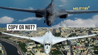 B1B VS Tu160  Whether The Tu160 Blackjack copies the B1B Lancer [upl. by Iaw203]