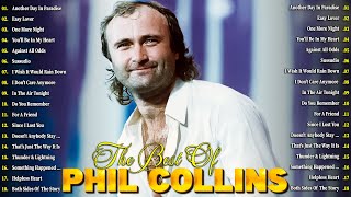 Phil Collins  Best Classic Soft Rock Ballads Of Phil Collins  Phil Collins Best Songs Of All Time [upl. by Mcnully257]