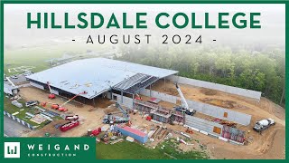 Hillsdale College  Construction Update August 2024 [upl. by Close]