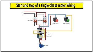 How to Make Start and stop of a singlephase motor Wiring Diagram  Single Phase AC Motor Wiring [upl. by Breen]