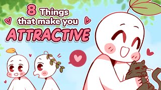 8 Things That Make You Attractive [upl. by Andersen]