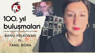 100 Yıl Buluşmaları 3 Banu Yelkovan ft Tanıl Bora [upl. by Atronna]