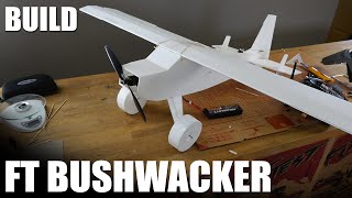 Flite Test  FT Bushwacker Build [upl. by Nanor]