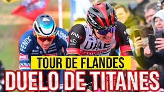 RESUMEN TOUR DE FLANDES 2022  POGACAR vs VAN DER POEL [upl. by Puff909]