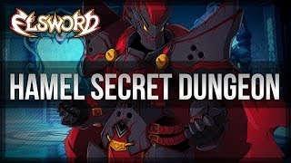 Elsword Official Hamel Secret Dungeon [upl. by Thorsten]