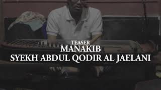 EPISODE 32  TEASER quotMANAQIB SYEKH ABDUL QODIR AL JAELANIquot DESA CIBOLANG BANDUNG BARAT manakib [upl. by Navert]