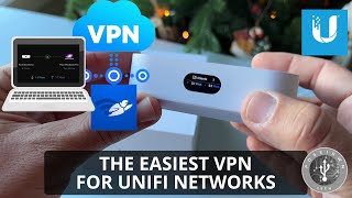 The Easiest VPN Setup for UniFi Networks  StepbyStep Tutorial [upl. by Nnovahs]