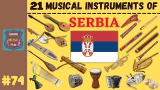 21 MUSICAL INSTRUMENTS OF SERBIA  LESSON 74  LEARNING MUSIC HUB [upl. by Yelyab]